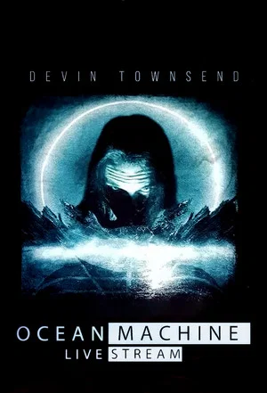 Постер: Devin Townsend Ocean Machine Livestream