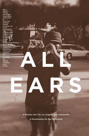 Постер: All Ears: A Glimpse into the Los Angeles Beat Community