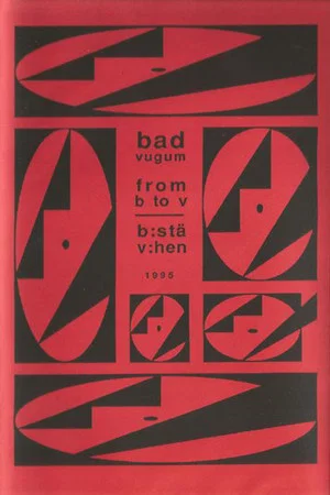 Постер: Bad Vugum – From B To V