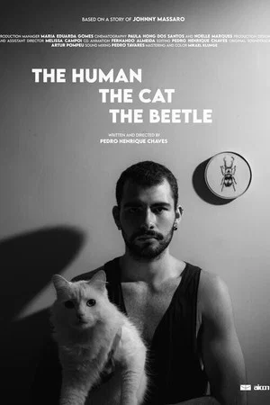 Постер: The Human, the Cat, the Beetle