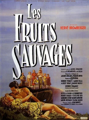 Постер: Wild Fruit
