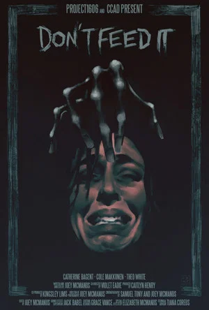 Постер: Don't Feed It
