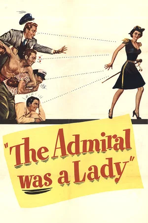 Постер: The Admiral Was a Lady