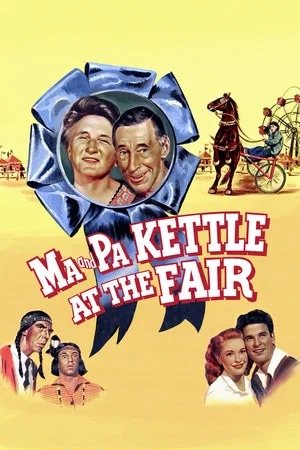 Постер: Ma and Pa Kettle at the Fair