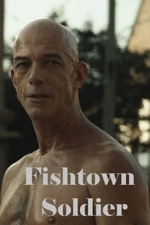 Постер: Fishtown Soldier
