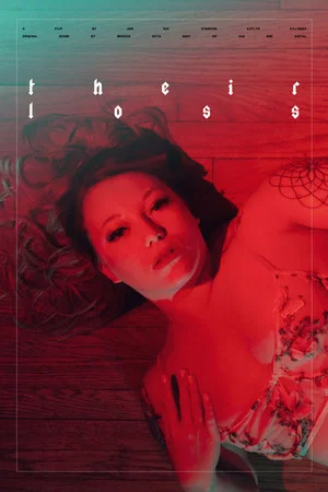 Постер: Their Loss
