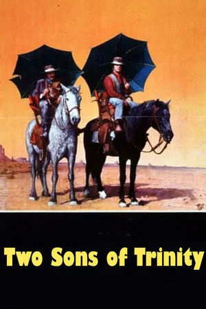Постер: Two Sons of Trinity