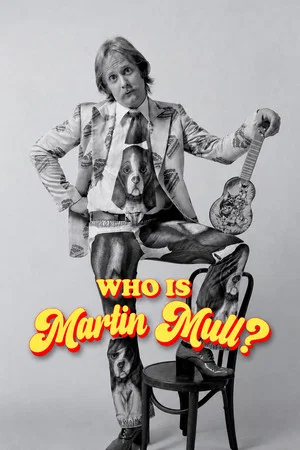 Постер: Who Is Martin Mull?