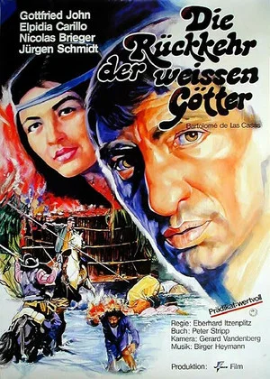 Постер: Bartolome oder Die Rückkehr der weißen Götter