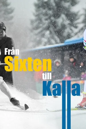 Постер: Från Sixten till Kalla