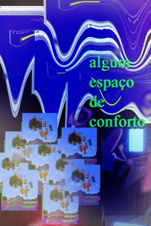 Постер: Algum Espaço de Conforto