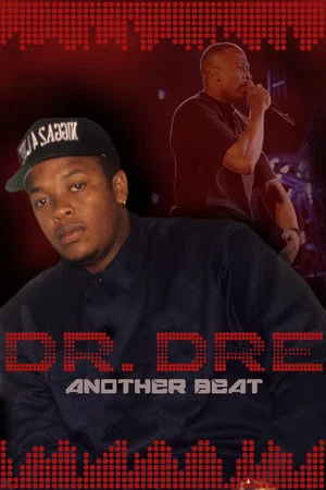 Постер: Dr. Dre: Another Beat