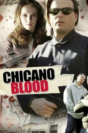 Постер: Chicano Blood