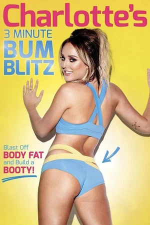 Постер: Charlotte Crosby's 3 Minute Bum Blitz