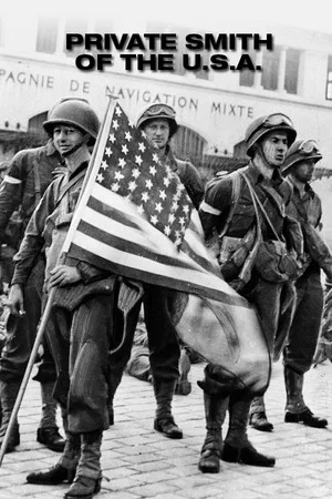 Постер: Private Smith of the U.S.A.