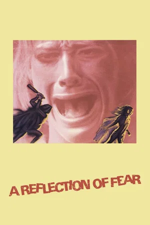 Постер: A Reflection of Fear
