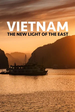 Постер: Vietnam the New Light of the East