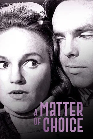 Постер: A Matter of Choice