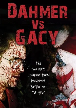 Постер: Dahmer vs. Gacy