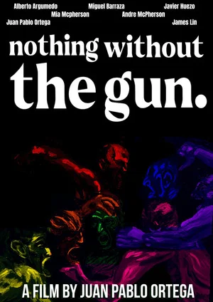 Постер: Nothing Without the Gun