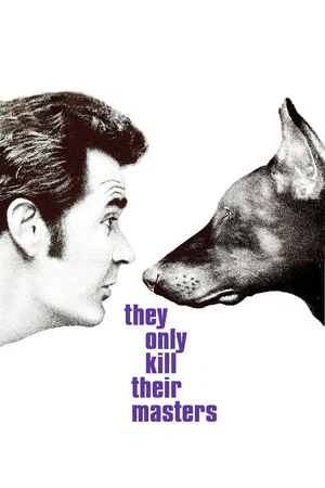 Постер: They Only Kill Their Masters