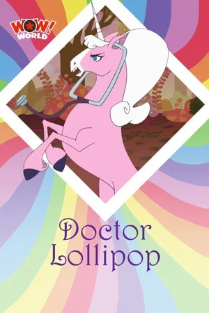 Постер: Doctor Lollipop