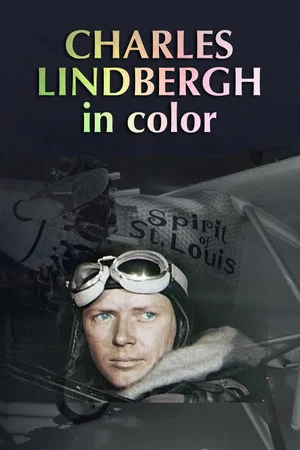 Постер: Charles Lindbergh In Color
