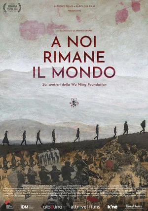 Постер: A noi rimane il mondo