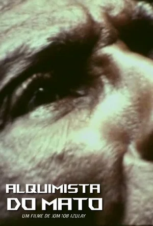 Постер: Alquimista do Mato