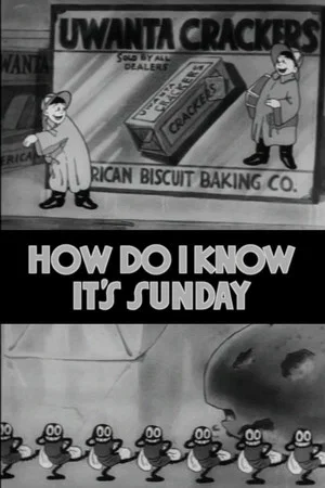 Постер: How Do I Know It's Sunday