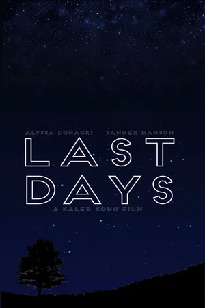 Постер: Last Days