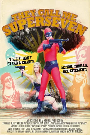 Постер: They Call Me Superseven