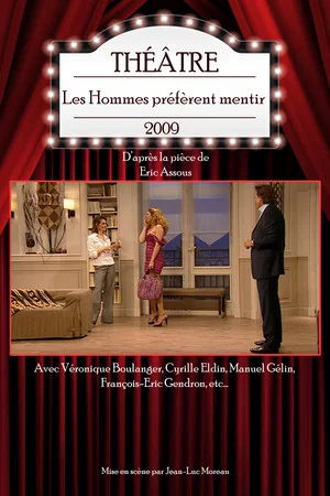 Постер: Les Hommes préfèrent mentir