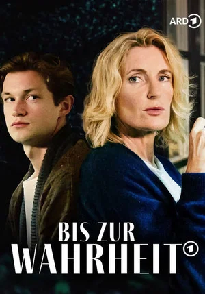 Постер: Bis zur Wahrheit