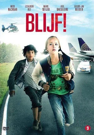 Постер: Blijf!