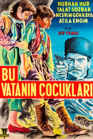 Постер: Bu Vatanın Çocukları