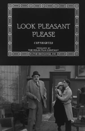 Постер: Look Pleasant, Please