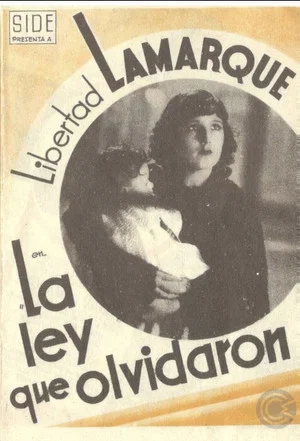 Постер: La ley que olvidaron