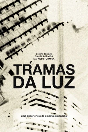 Постер: Tramas da Luz