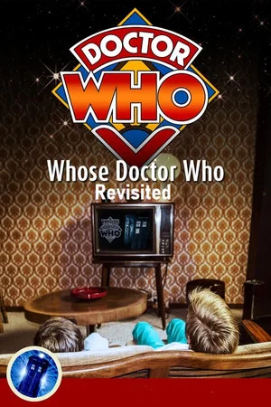 Постер: Whose Doctor Who: Revisited