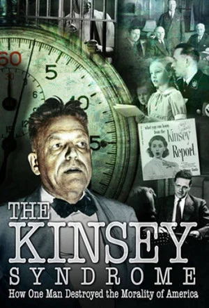 Постер: The Kinsey Syndrome