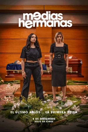 Постер: Medias Hermanas