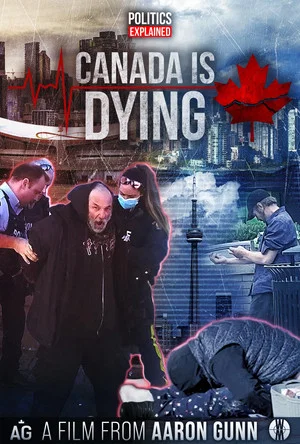 Постер: Canada Is Dying