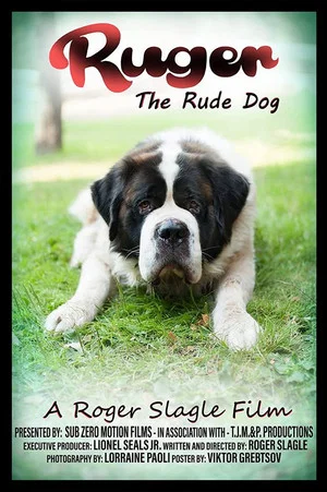 Постер: Ruger the Rude Dog