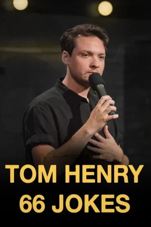 Постер: Tom Henry: 66 Jokes