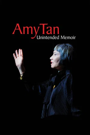 Постер: Amy Tan: Unintended Memoir