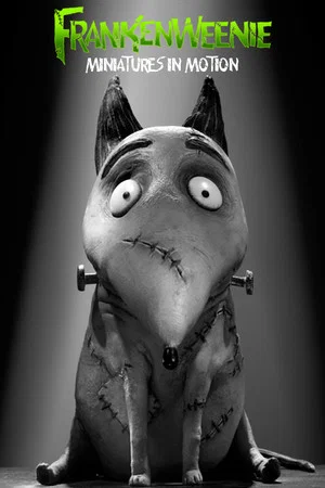 Постер: Miniatures in Motion: Bringing Frankenweenie to Life