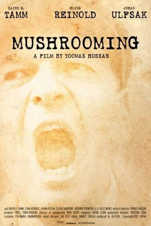 Постер: Mushrooming