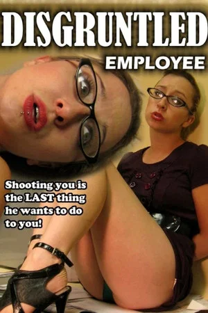 Постер: Disgruntled Employee