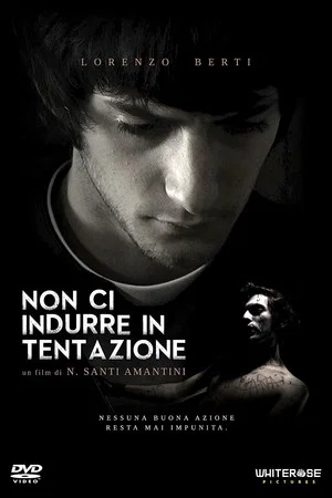 Постер: Non ci indurre in tentazione